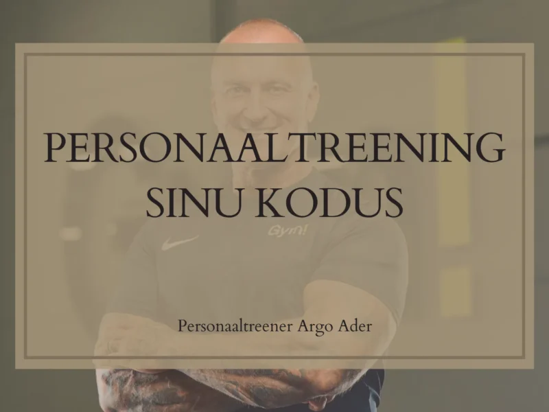 Personaaltreening sinu kodus Argo ader