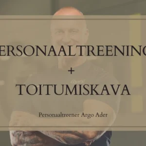 Personaaltreening+toitumiskava Argo Ader